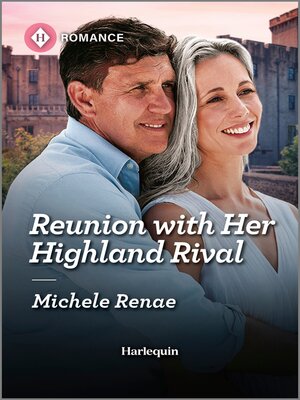 cover image of Reunion with Her Highland Rival